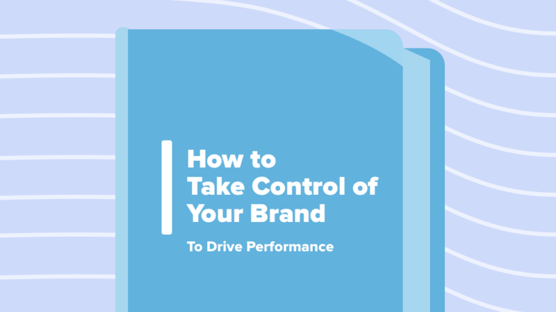 Read article: How to Take Control of Your Brand